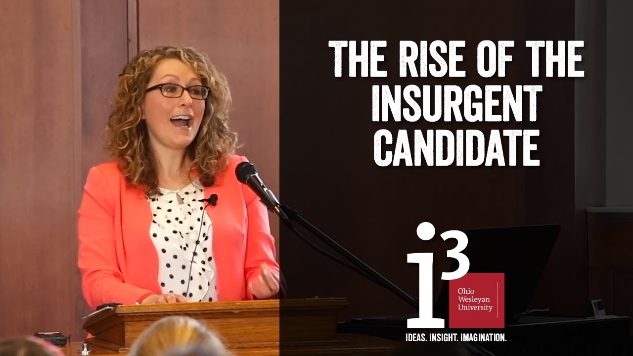 The Rise of the Insurgent Candidate