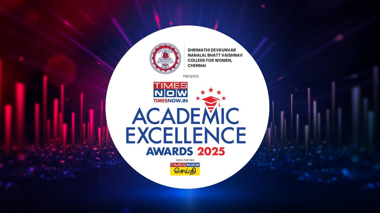 LIVE | SDNB Vaishnav College for Women presents Times Now.in Academic Excellence Awards 2025