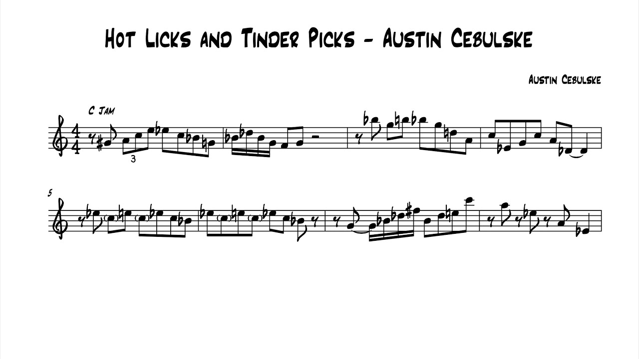 Hot Licks and Tinder Picks - Austin Cebulske (Bb Transcription)
