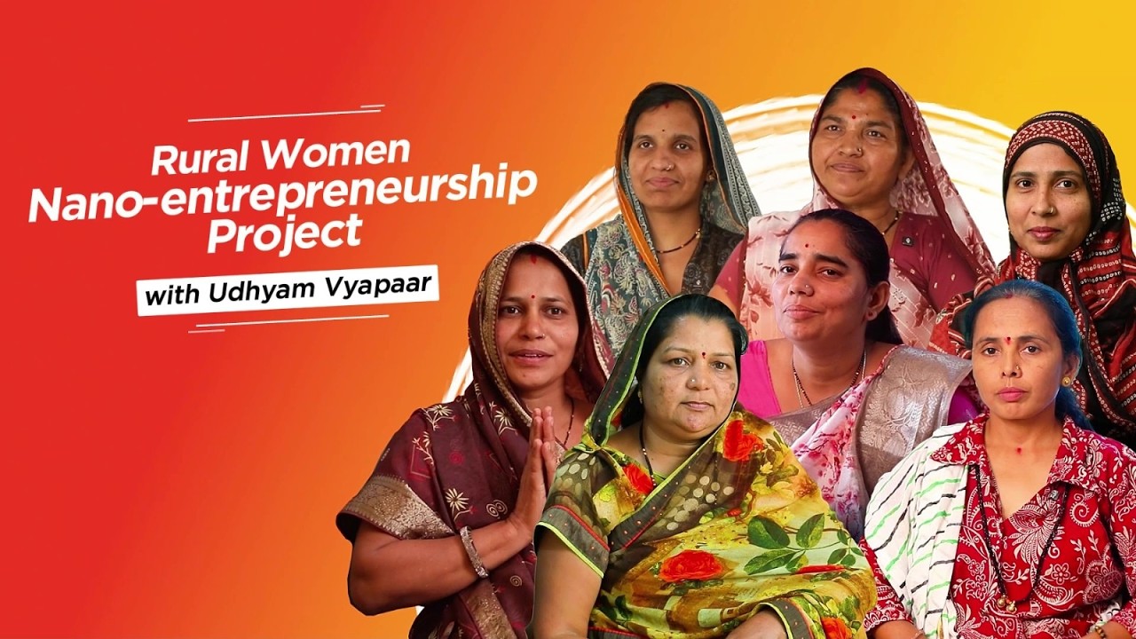 The Untapped Power of Rural Women Nano-Entrepreneurs | Udhyam Vyapaar