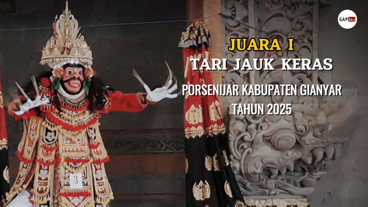 JUARA 1 TARI JAUK KERAS PORSENIJAR KABUPATEN GIANYAR TAHUN 2025 DI BALAI BUDAYA GIANYAR