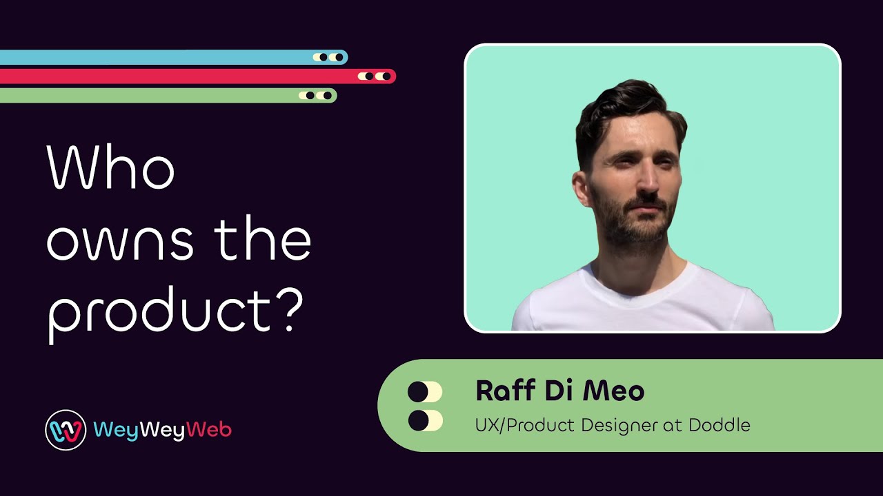 Who owns the product? by Raff Di Meo
