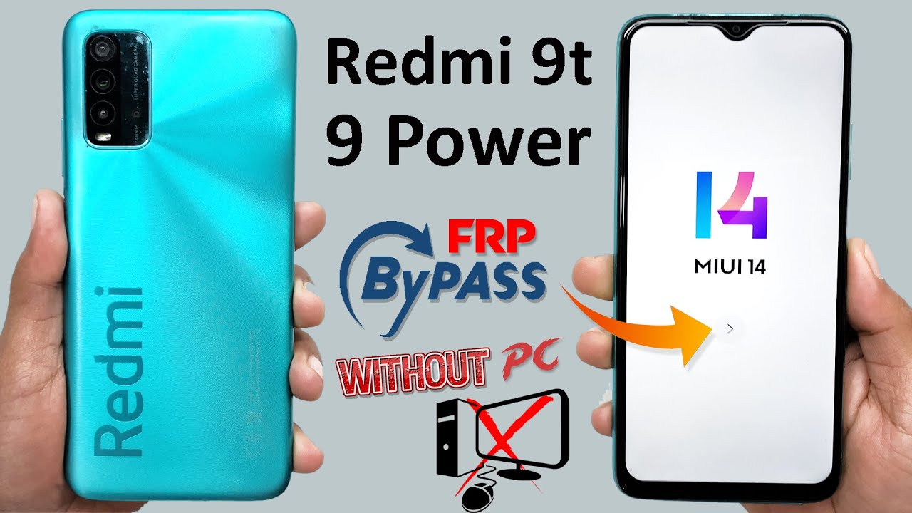 REDMI 9T / 9 POWER FRP BYPASS MIUI 14.05✅ REDMI 9T / 9 POWER BYPASS GOOGLE ACCOUNT (FRP) LOCK 2024✅