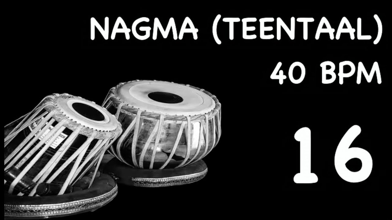 NAGMA / LEHRA | TEENTAAL | VILAMBIT | 40 BPM | RAAG KIRWANI | Scale C#
