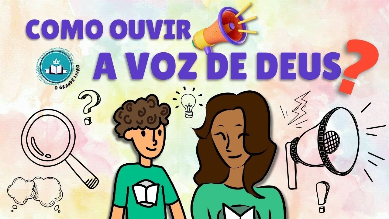 COMO OUVIR A VOZ DE DEUS?