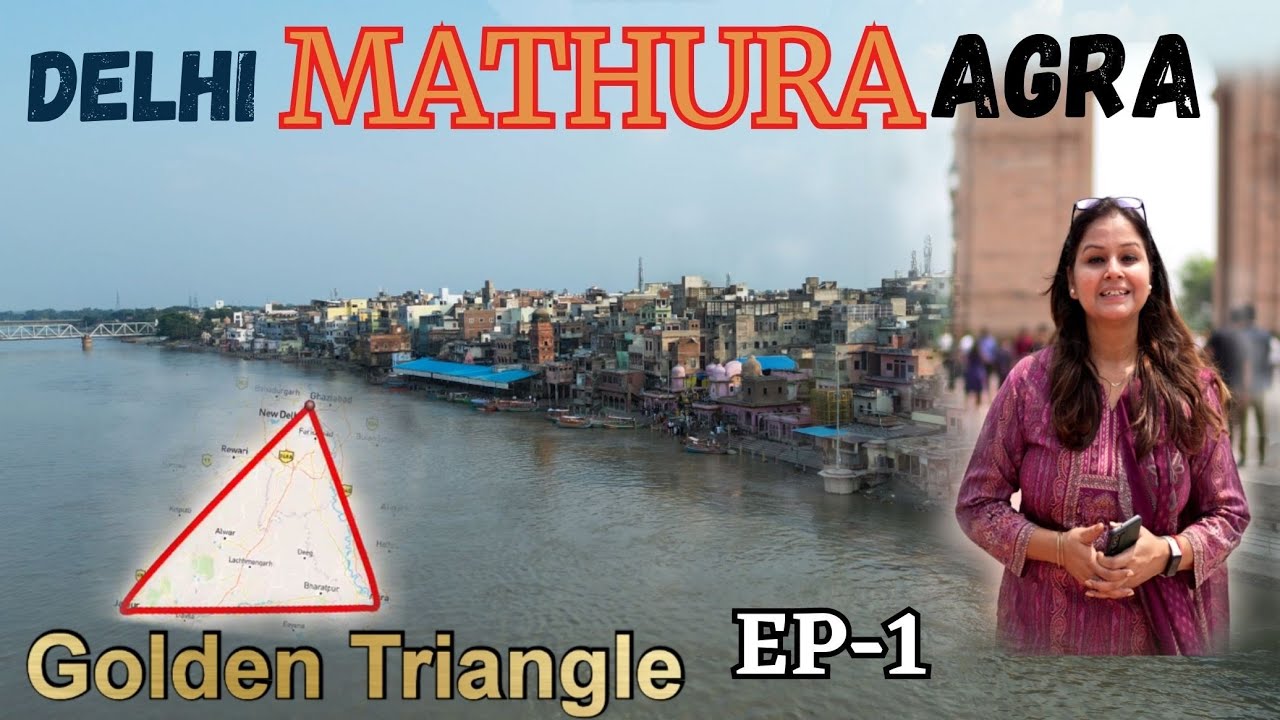 Delhi to Mathura - A Budget Trip Golden Triangle EP1 -Agra, Jaipur, Delhi - Luxury & Budget Packages