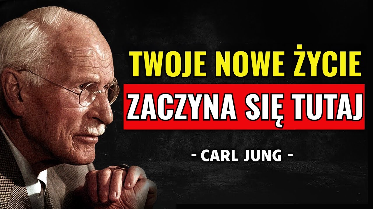 Jak podnieść swoje standardy i przyciągnąć lepsze życie &ndash; Carl Jung