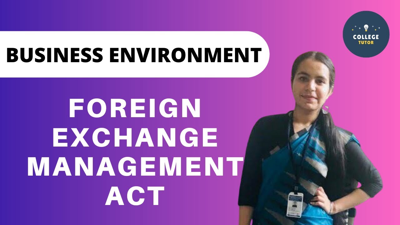 FEMA | Foreign Exchange Management Act 1999 | Business Environment | Study at Home with me