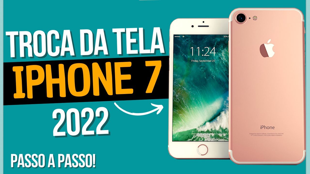 COMO TROCAR A TELA DO IPHONE 7 PASSO A PASSO 2022!