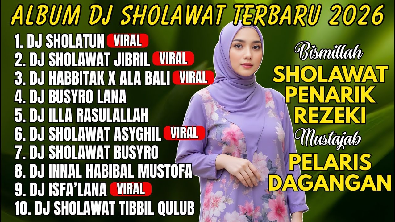 DJ Sholawat Full Bass | Sholawat Pilihan Menemani Aktivitas