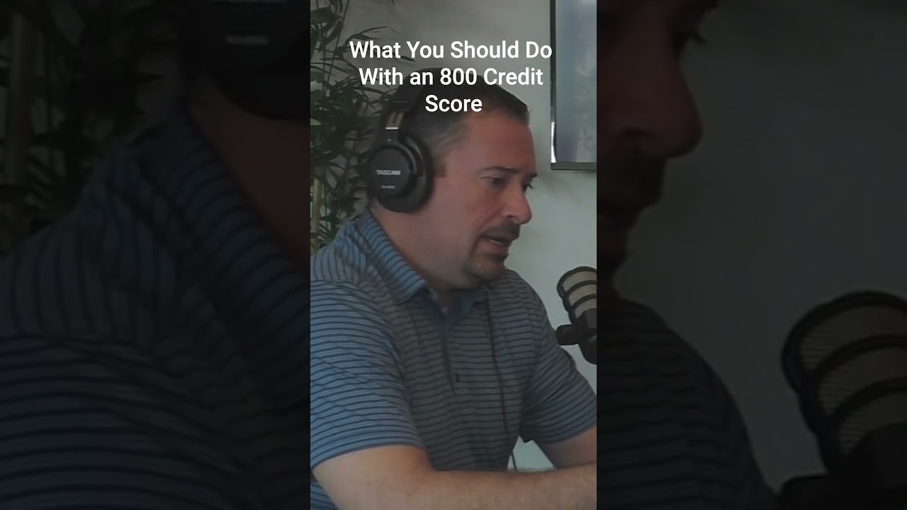 What You Should Do With an 800 Credit Score