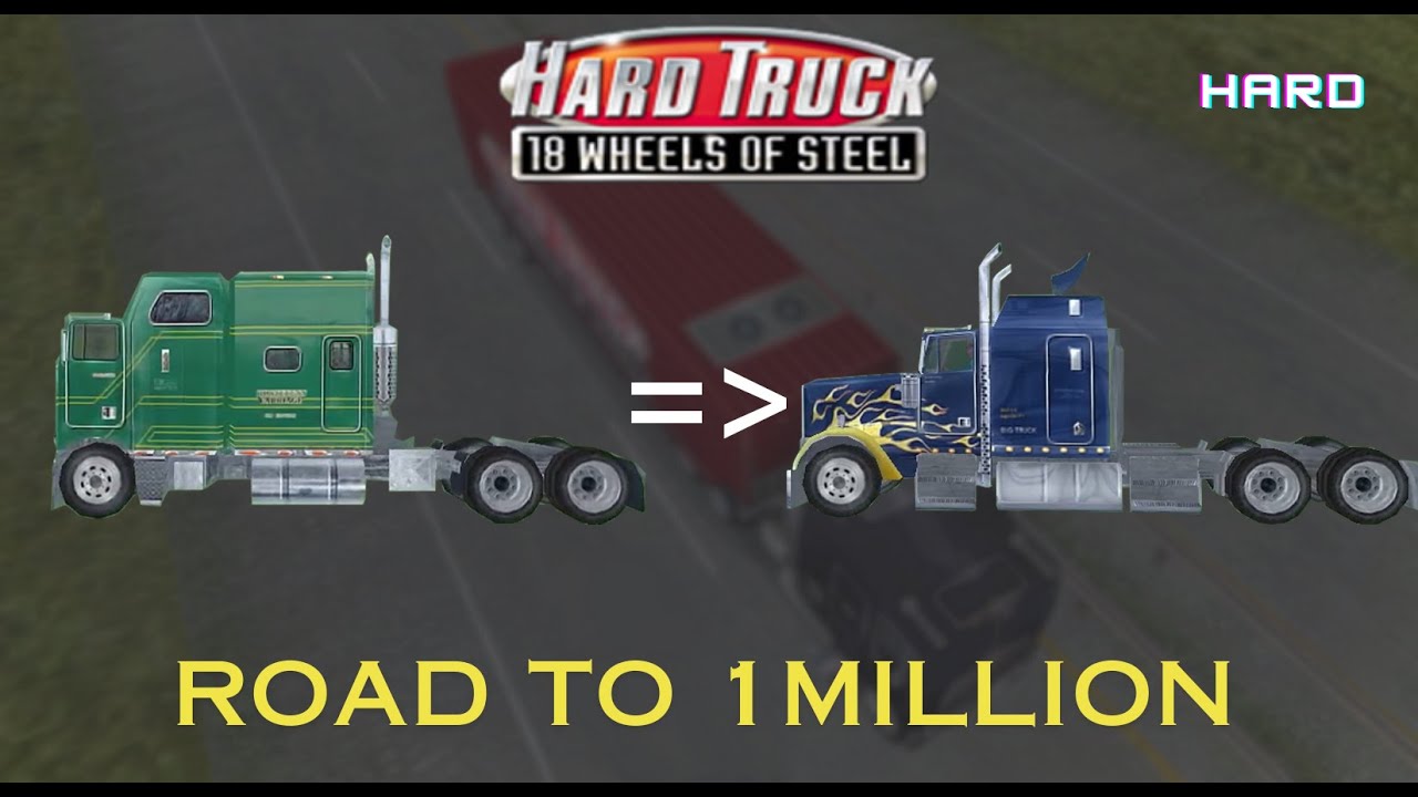 Hard Truck: 18 Wheels of Steel Road to 1 million Hard difficulty | Buying new truck Freightway Part5