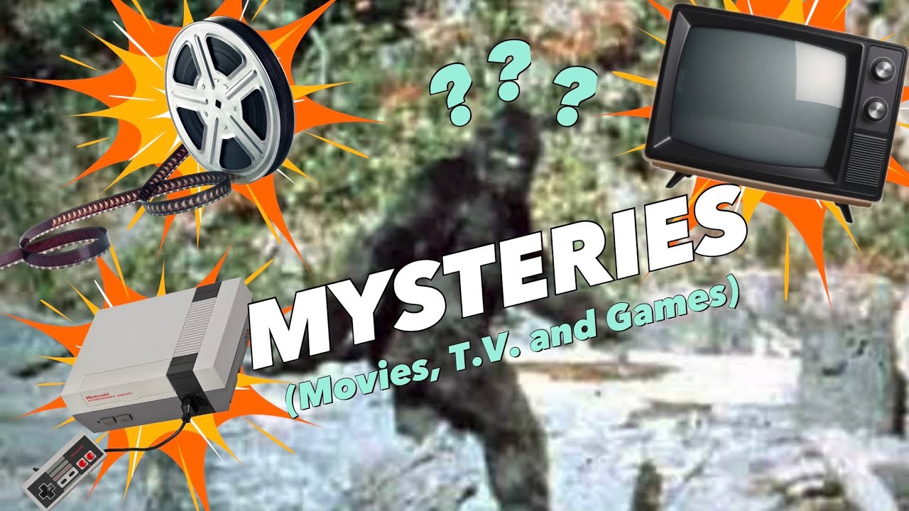 the Unsolved Mysteries of TV, Movies & Video Games