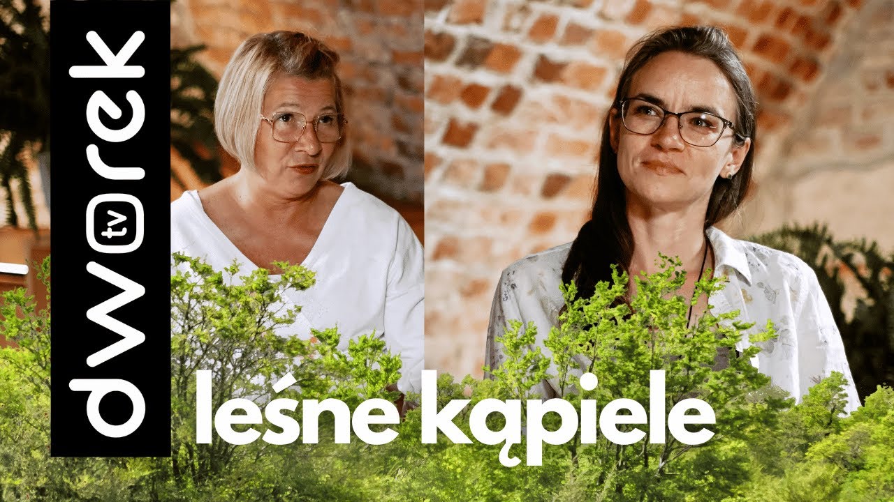 Anna Warzyńska - lasoterapia, kąpiele leśne i spacery edukacyjne  | Świat na głowie #117