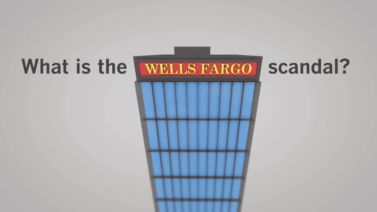 What is the Wells Fargo scandal?