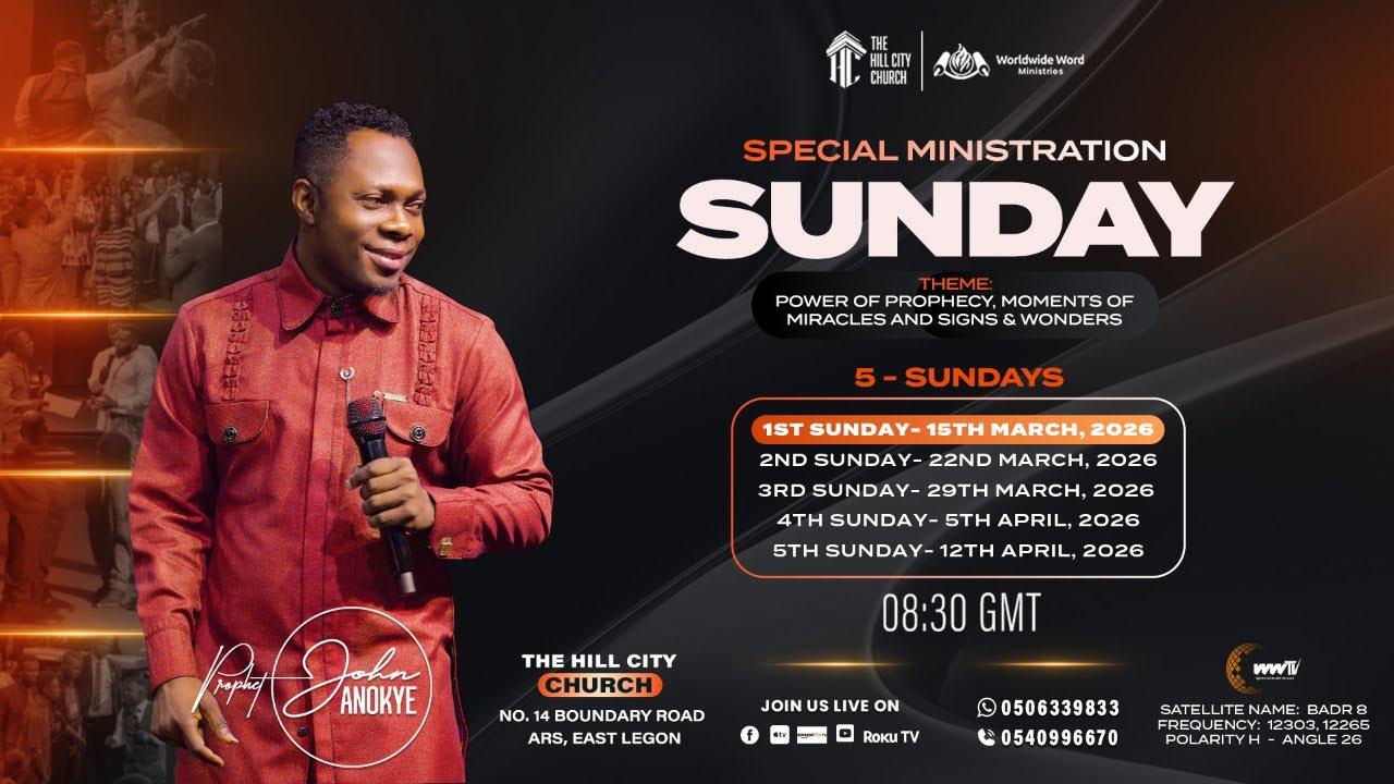 SPECIAL MINISTRATION SUNDAY & TESTIMONY DAY SERVICE || PROPHET JOHN ANOKYE