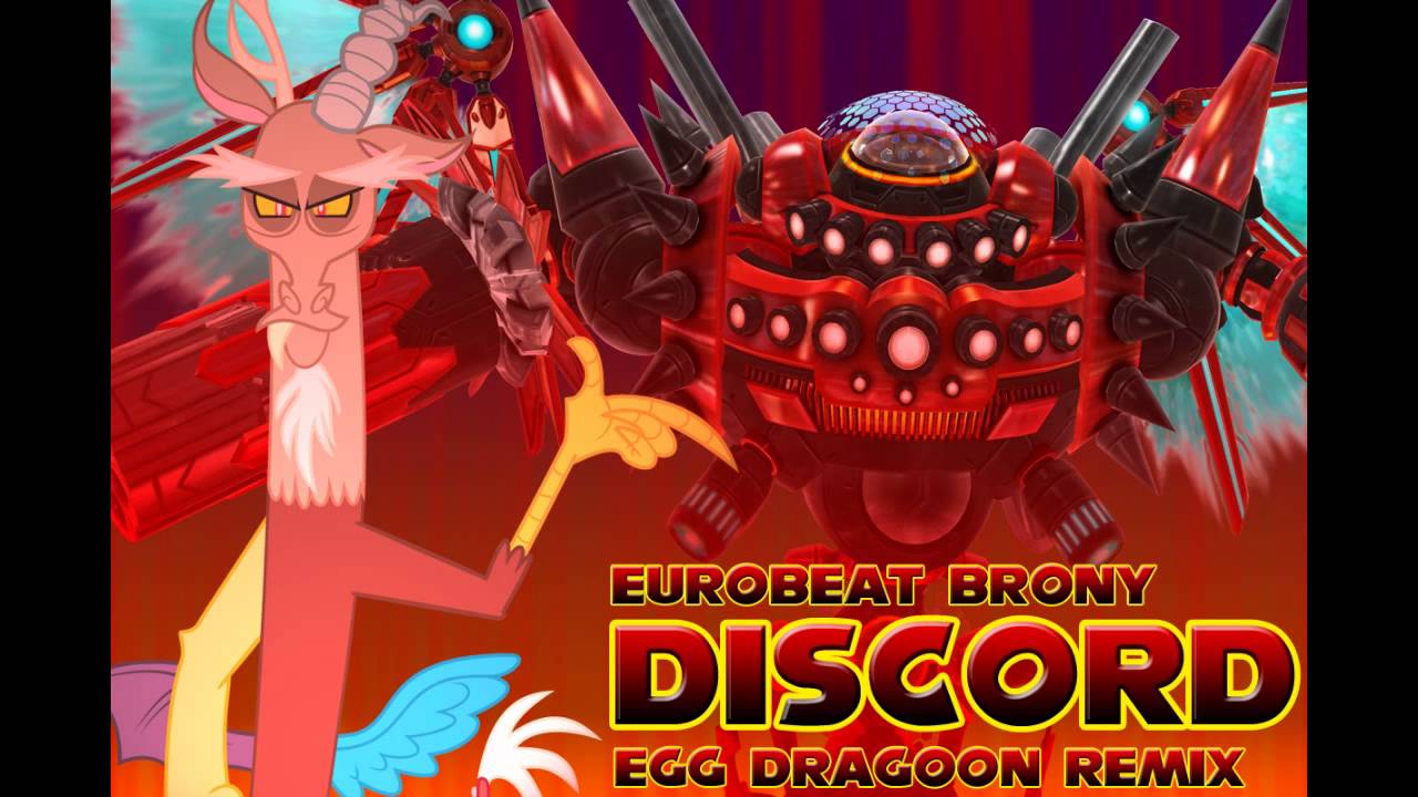 Eurobeat Brony - Discord (Egg Dragoon Remix)