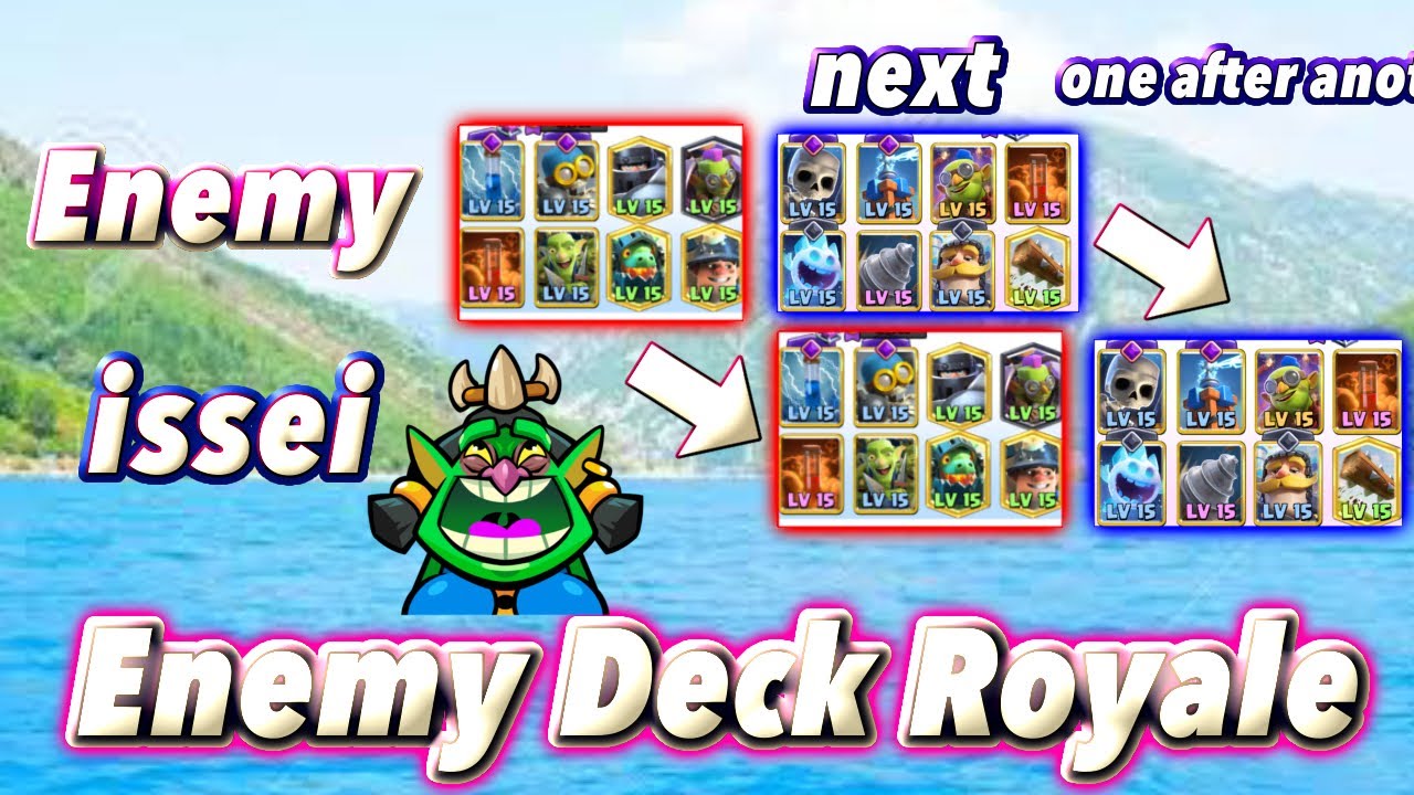Top Ladder with Enemy deck Royale😘-Clash Royale