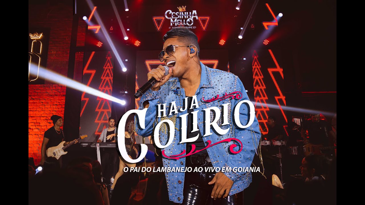 HAJA COLÍRIO CESINHA MELLO AO VIVO EM GOIÂNIA DVD O PAI DO LAMBANEJO