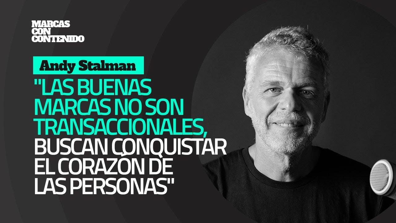 MARCAS CON CONTENIDO - Andy Stalman