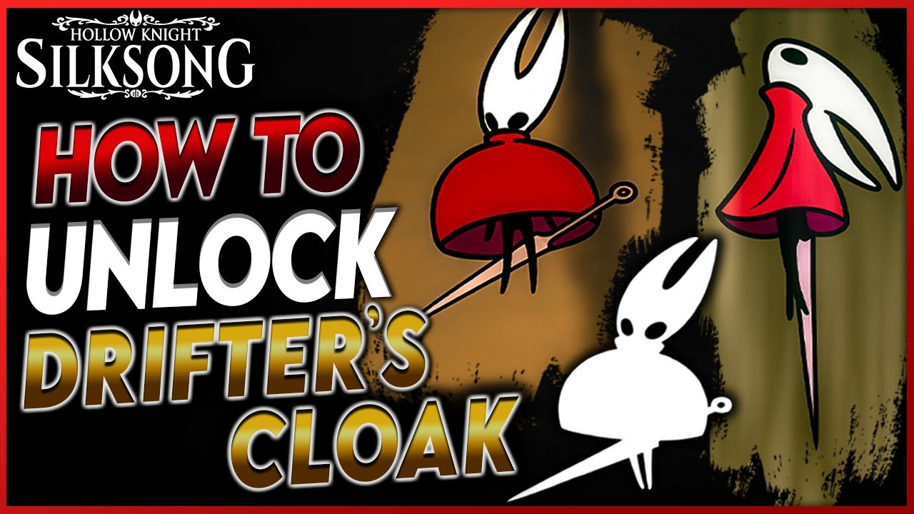 Silksong: How to Unlock Drifter&rsquo;s Cloak Ability Fast - Complete Guide