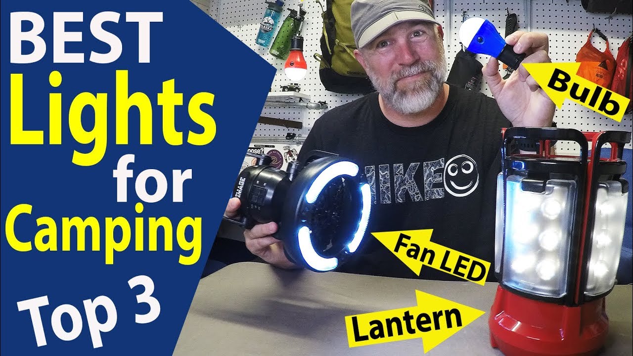 BEST Lights for Camping 2018 / Coleman Lantern / Tent Fan Light / LED Bulb