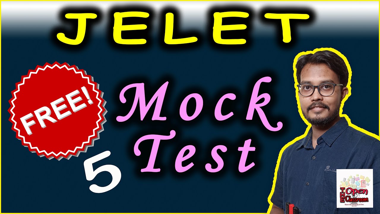 JELET 2022 Mock Test | Free JELET Mock Test | Mock Test 5 | JELET Online Class | The Open Classroom