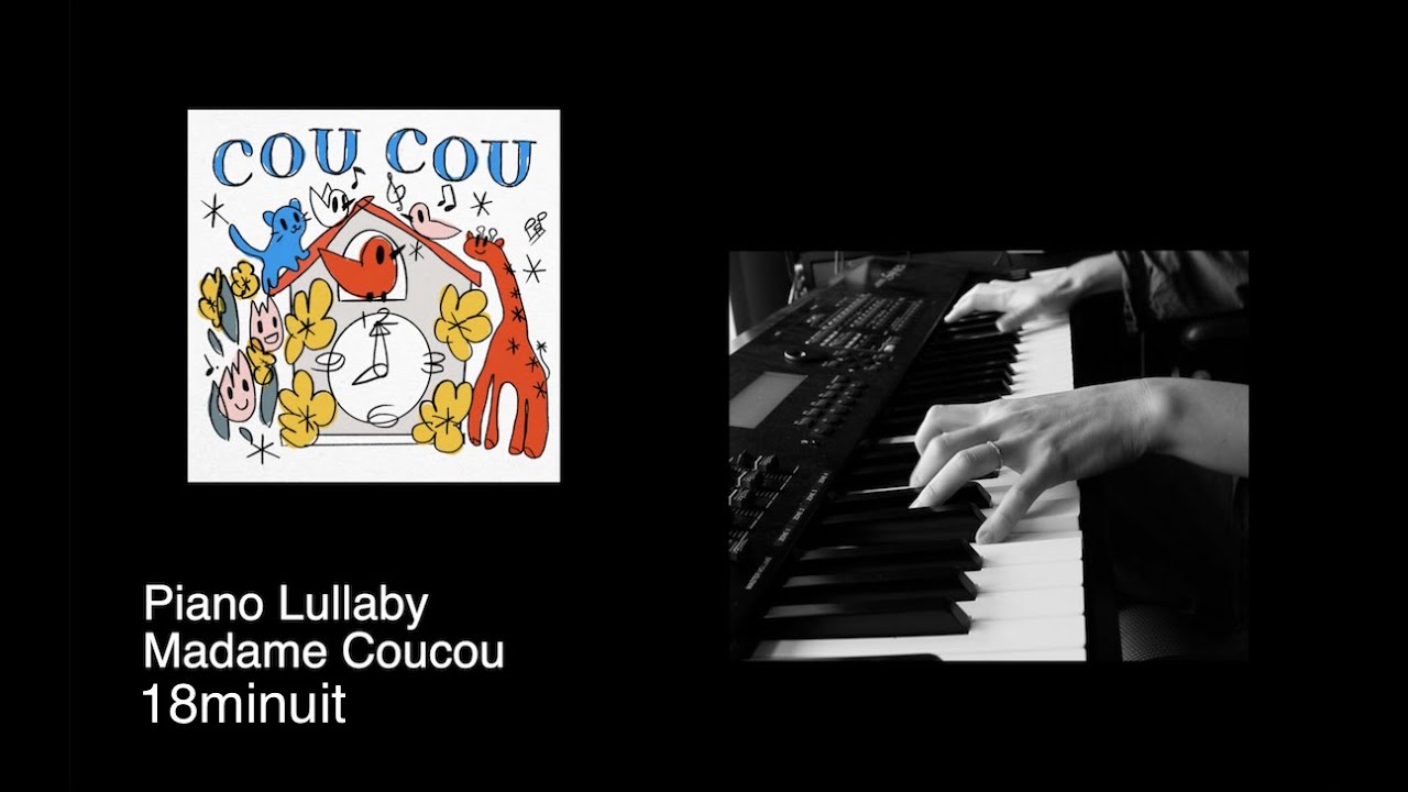 Piano Lullaby [Madame Coucou] - 마담꾸꾸 피아노 자장가