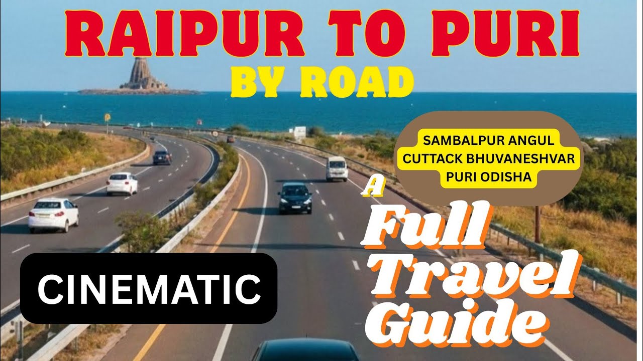 Raipur To Puri By Road | A Full Travel Guide | Cinematic Video #raipur #cg #Puri #odisha#travel 