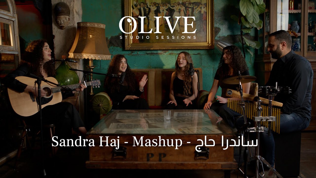 Sandra Haj - Mashup | Olive Studio Sessions