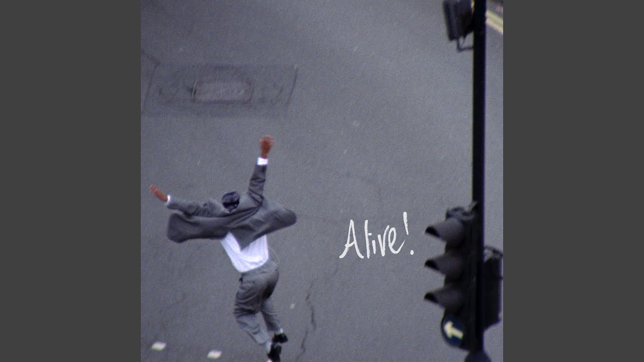 Alive!