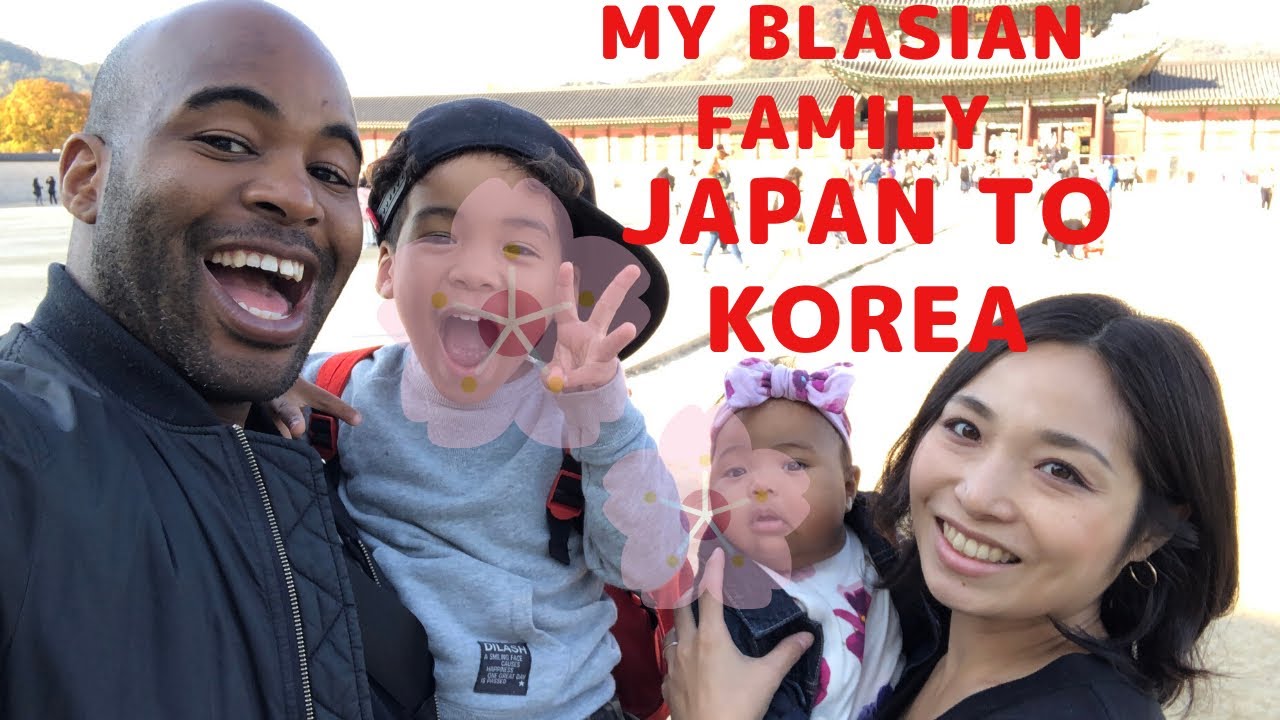My Blasian Family -  Kyoto to Seoul  - Japan to Korea (Black in Japan)