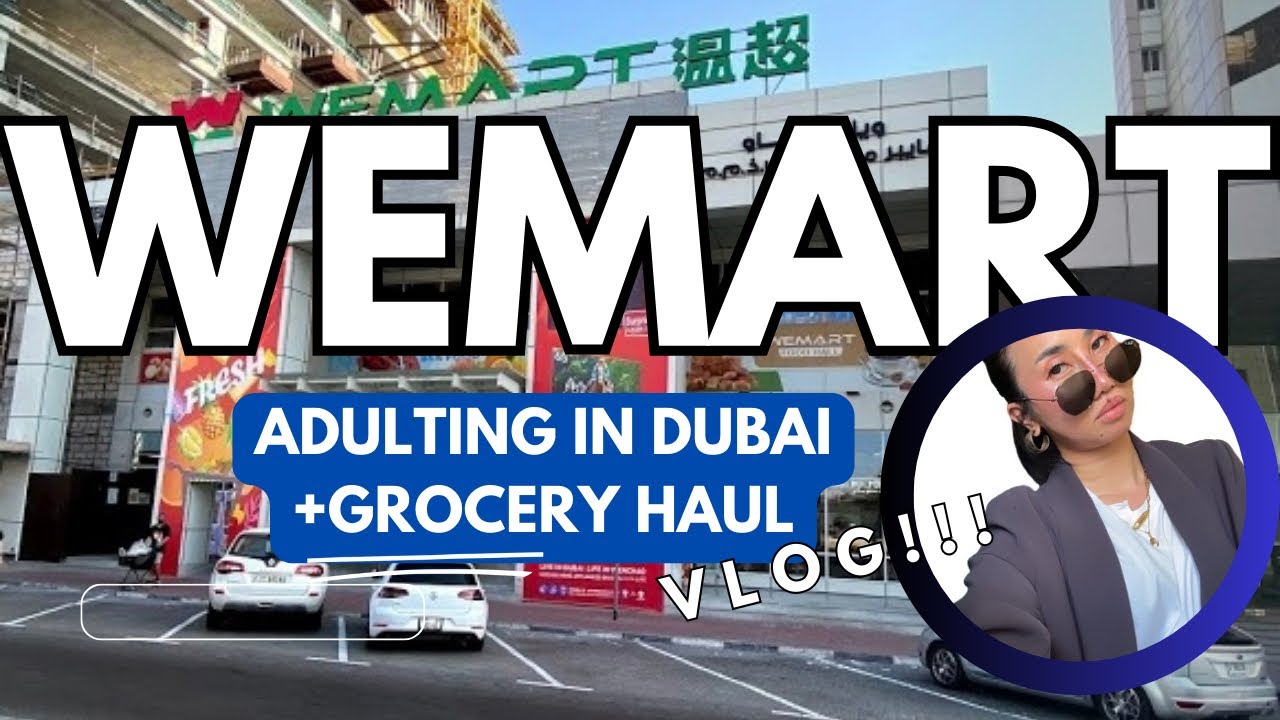 WEMART DUBAI | grocery haul + recommendations