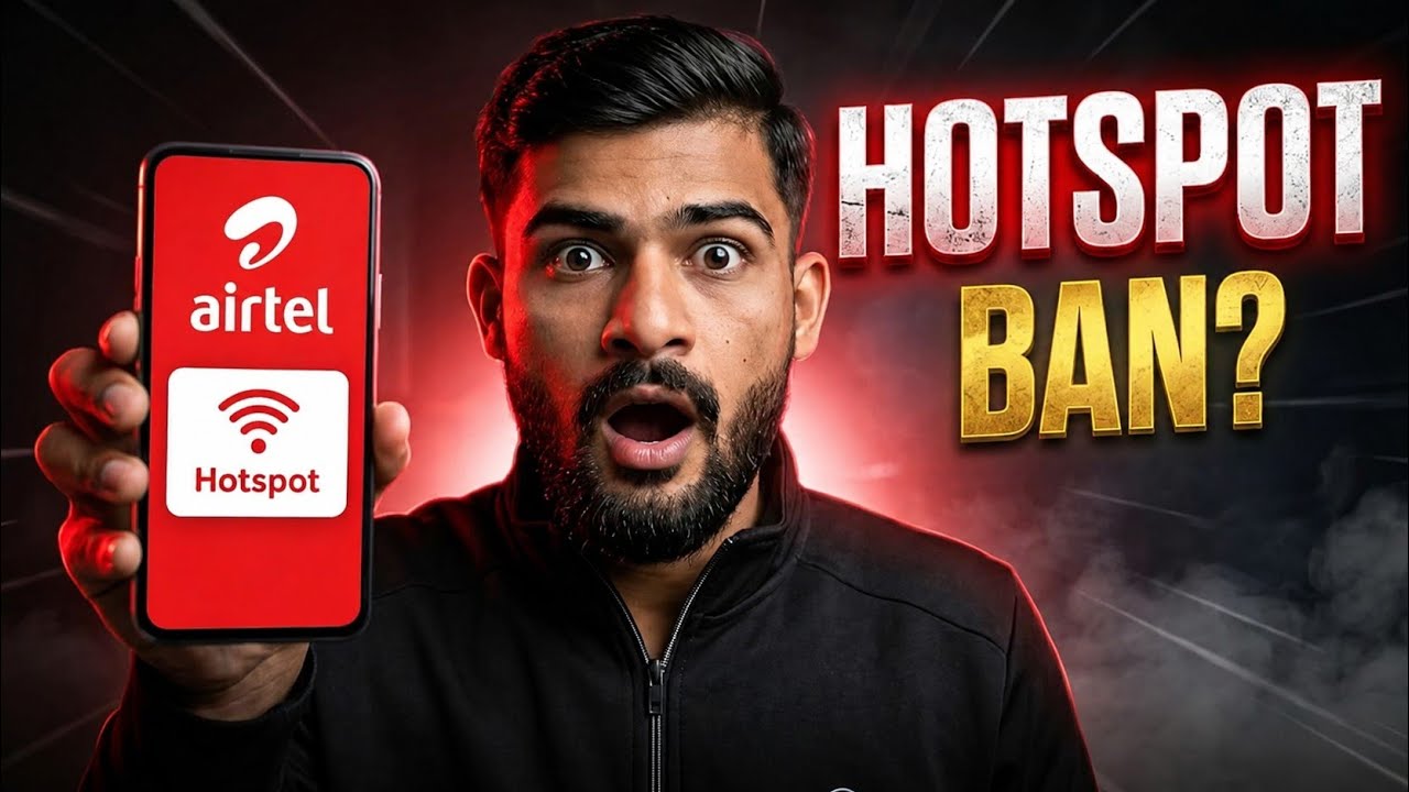 Has the Airtel Hotspot Been Banned? The Full Reality Check