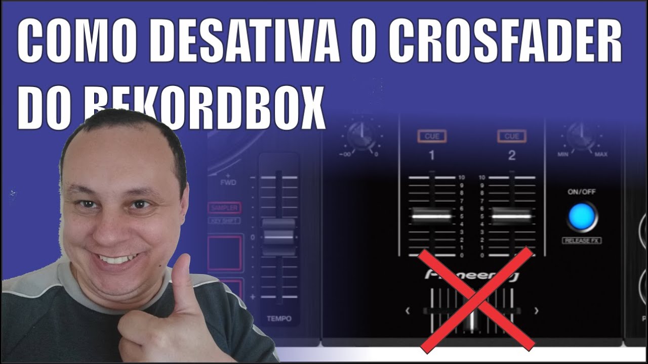 🎧🔊🎚 COMO DESATIVA O CROSFADER DO REKORDBOX