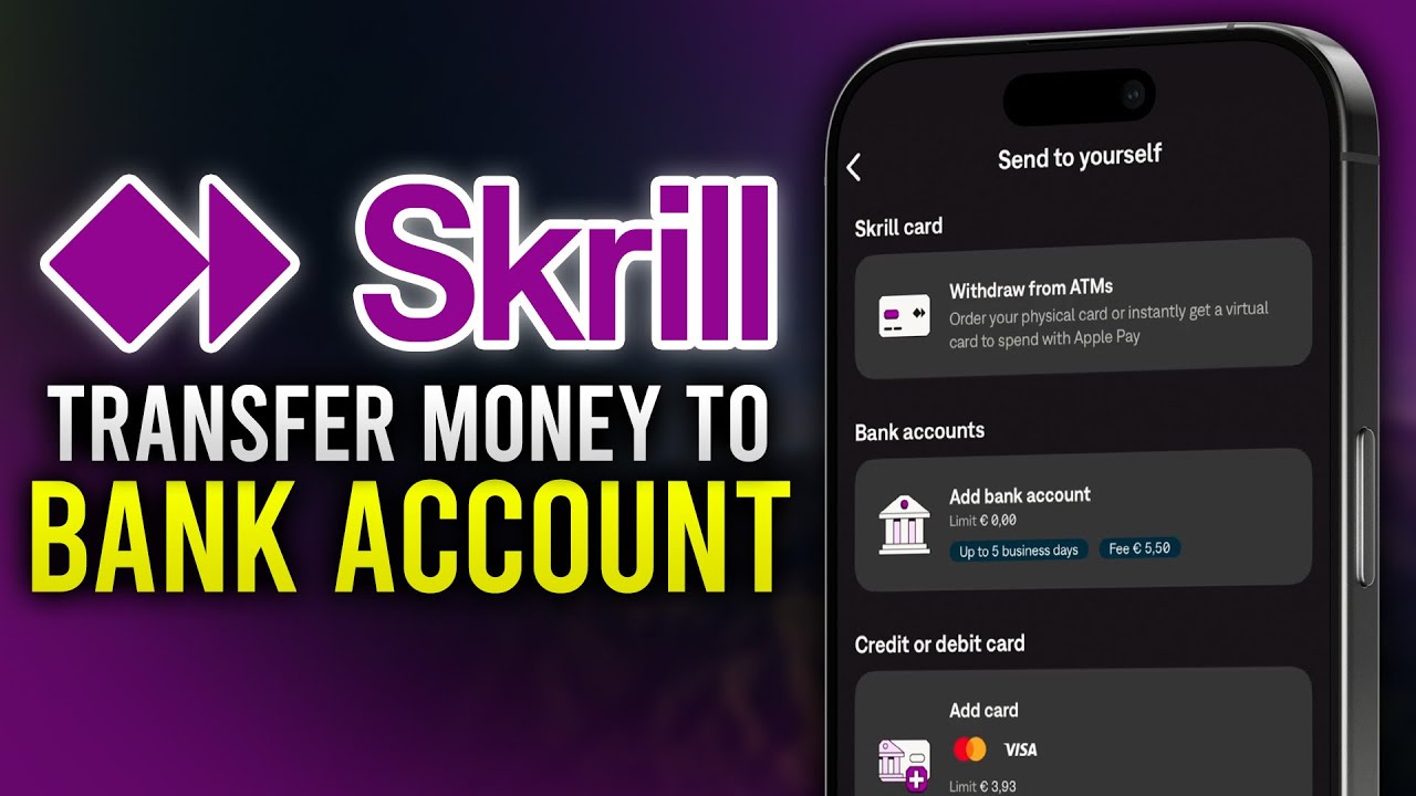 How To Transfer Money From Skrill To Bank Account (2025 Updated)