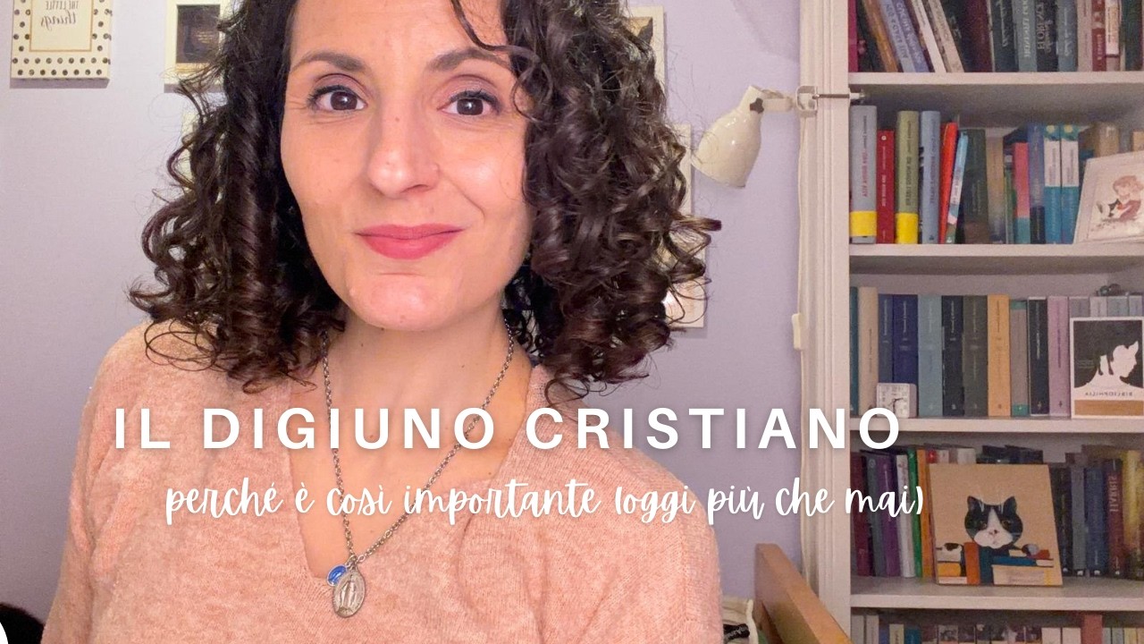 IL DIGIUNO CRISTIANO: perché è così importante (oggi più che mai)✝️