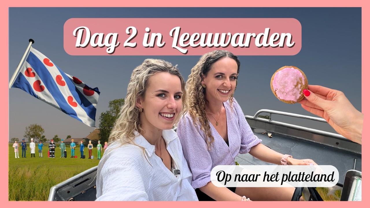 LEEUWARDEN VLOG: dag 2! 🌟 - Mega ONTBIJT 😍, op naar het PLATTELAND  🚴‍♀️ - Travelling Sisters