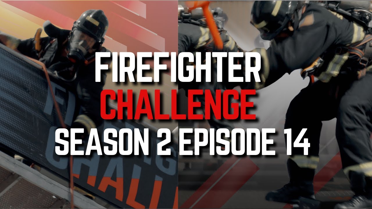 Firefighter Challenge Series S2E14 | St. Paul
