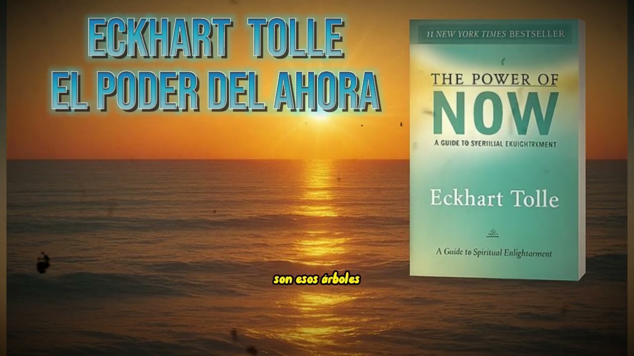 EL PODER DEL AHORA🔥 DE 