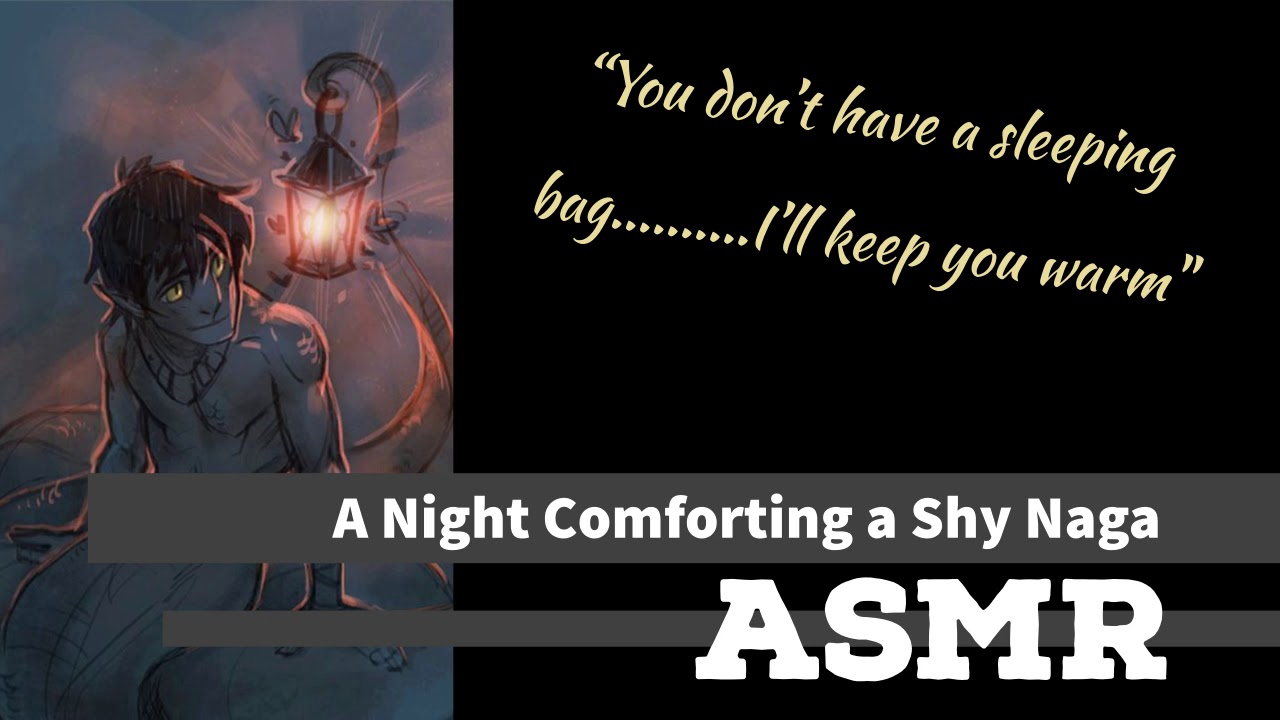 [ASMR] A Night Comforting A Shy Naga
