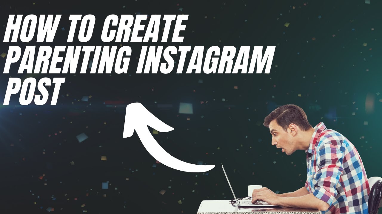Designing Memorable Parenting Posts with Canva for Instagram!