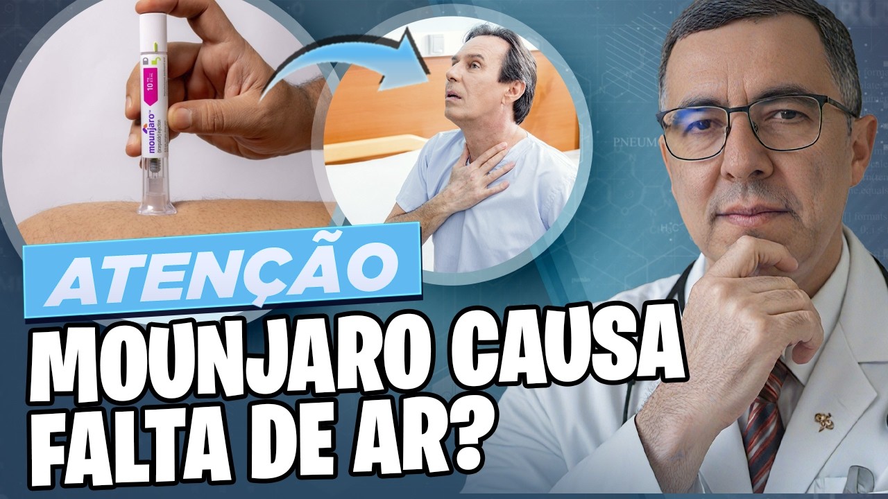 Mounjaro e Ozempic podem causar TOSSE , PIGARRO e falta de ar ? Médico Pneumologista responde