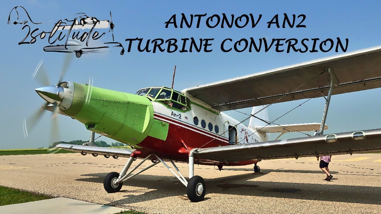 ANTONOV AN2 TURBINE CONVERSION