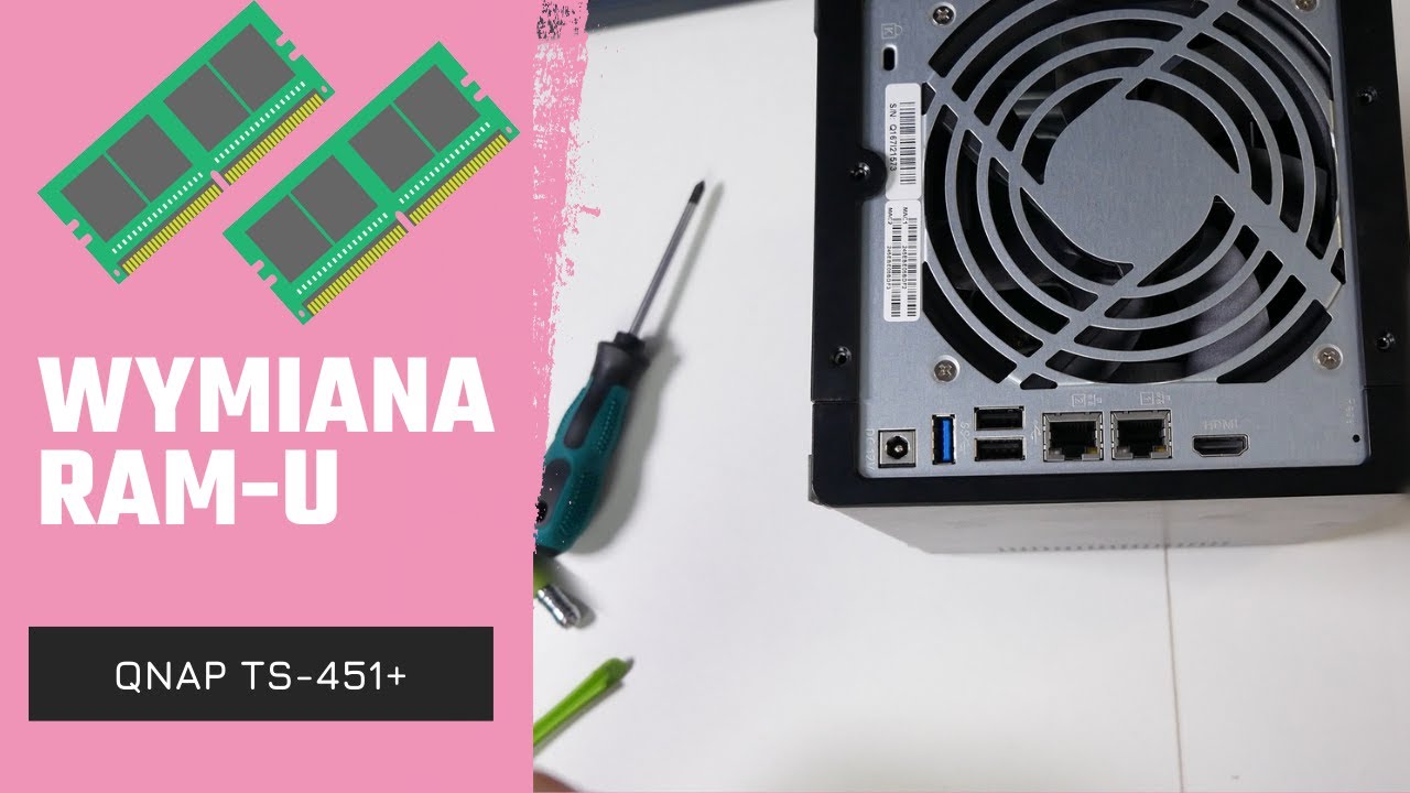 Wymiana pamięci ram w domowym serwerze NAS