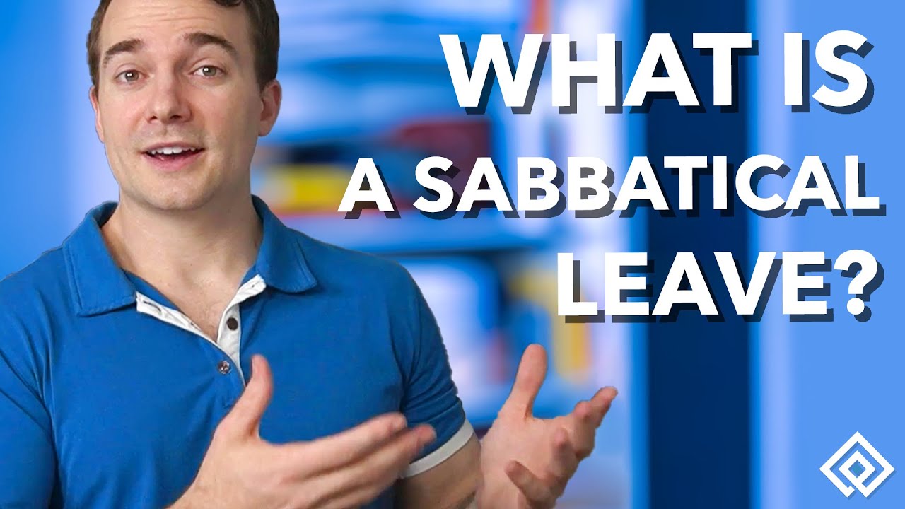 What is a Sabbatical Leave?