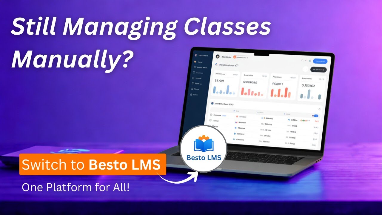 Besto LMS | Simplifying Learning Management for a Smarter Future #learningmanagementsystem #bestolms