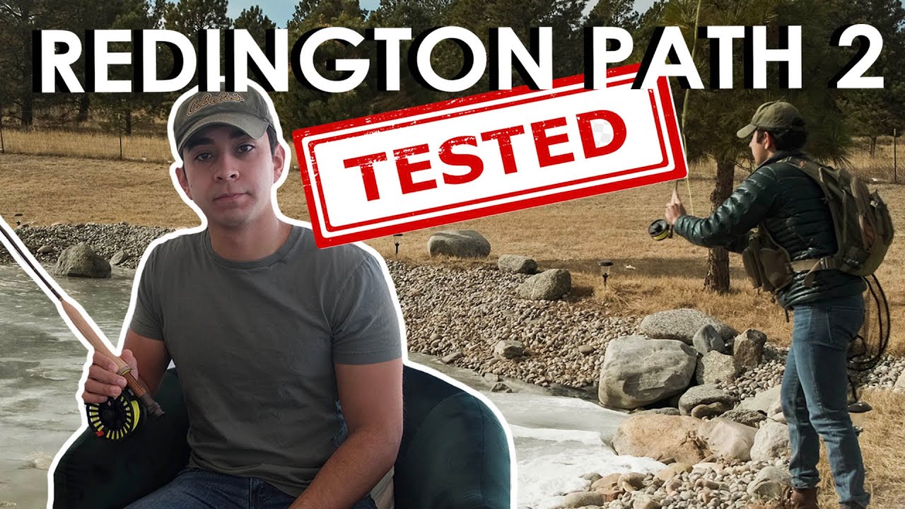 Redington Path 2 Fly Rod Review