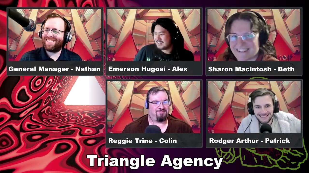 Triangle Agency: Dead Quiet - It's Alive Actual Play (2/2)