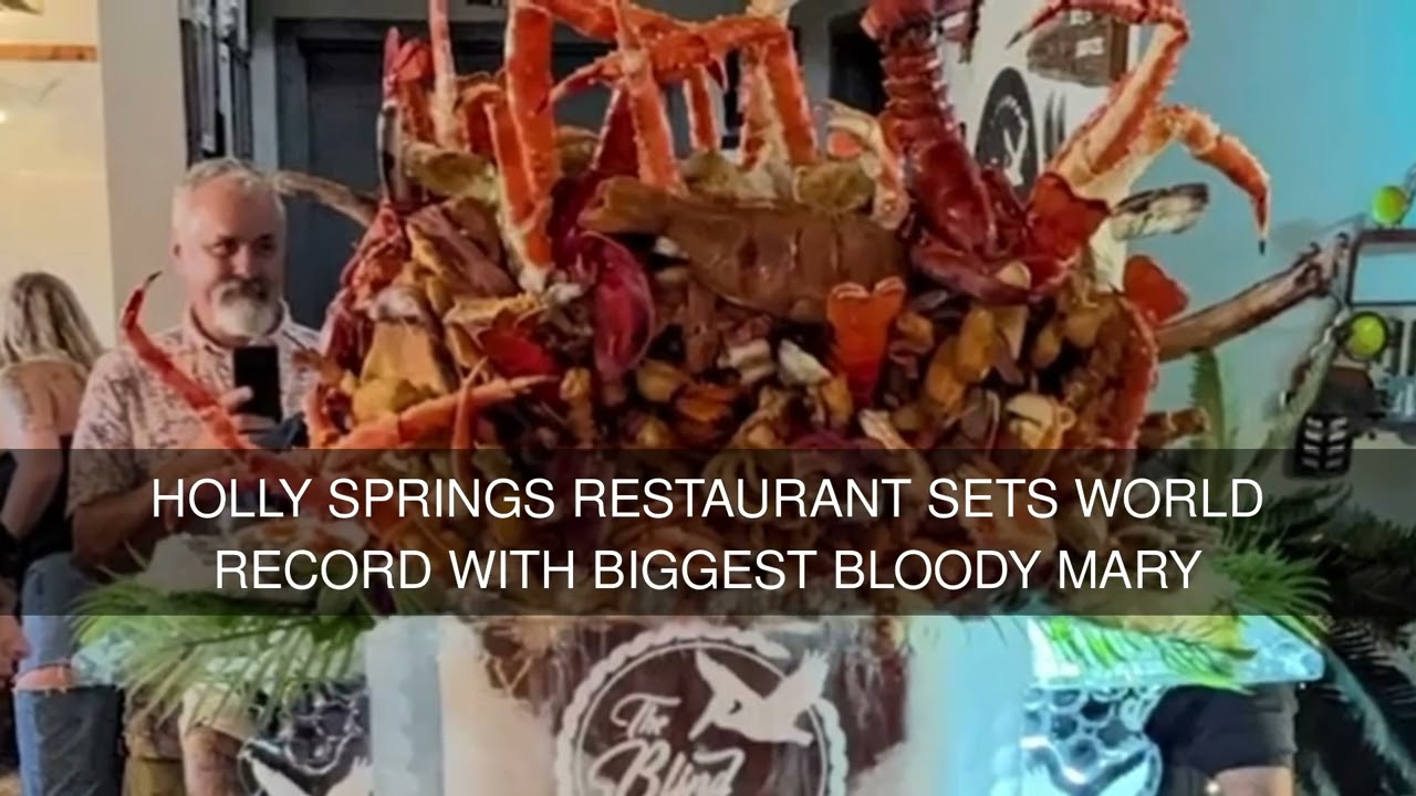 Holly Springs restaurant sets world record with biggest Bloody Mary